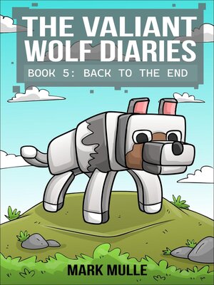 cover image of The Valiant Wolf's Diaries  Book 5